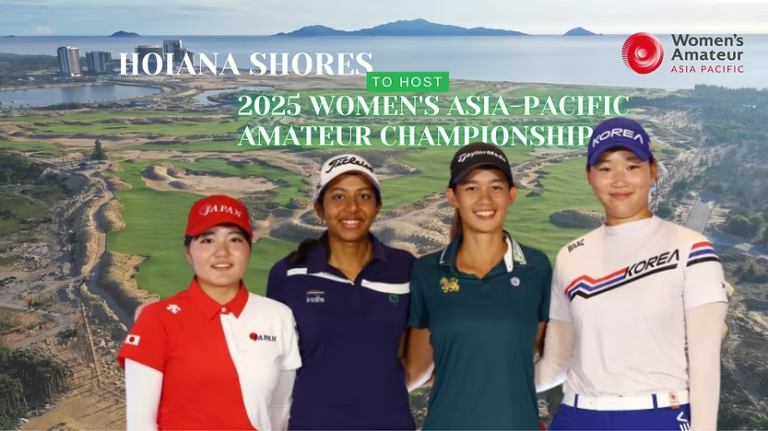 Hoiana Shores to Host 2025 Women's Asia-Pacific Amateur Championship