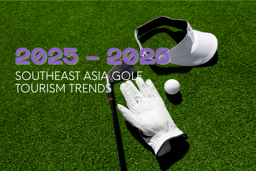 Southeast Asia Golf Tourism Trends 2025: What Resorts & Courses Need to Know 2026