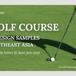 Highlight 5 golf course website design samples in Southeast Asia 