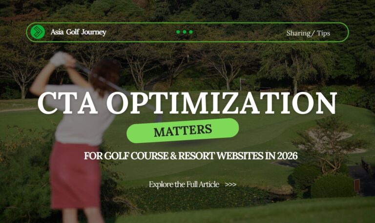 Why CTA Optimization Matters for Golf Course & Resort Websites in 2026