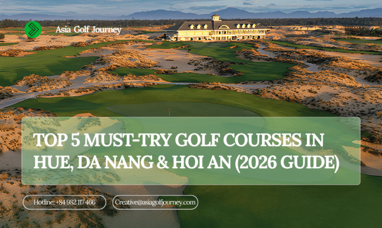Golf Courses in Hue Da Nang & Hoi An