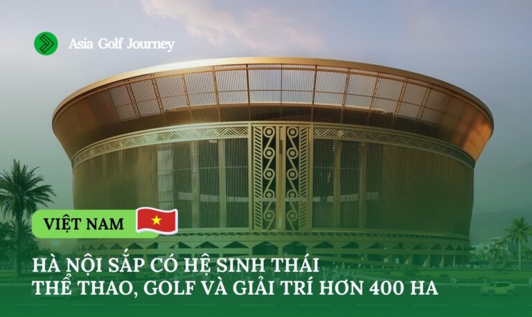 Hà Nội Sắp Có Hệ Sinh Thái Thể Thao, Golf Và Giải Trí Hơn 400 Ha