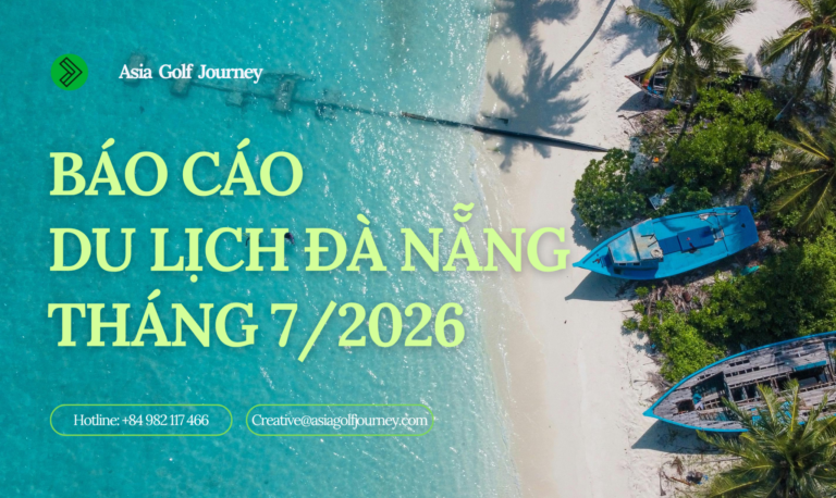 Báo Cáo Du Lịch Đà Nẵng Tháng 7/2026
