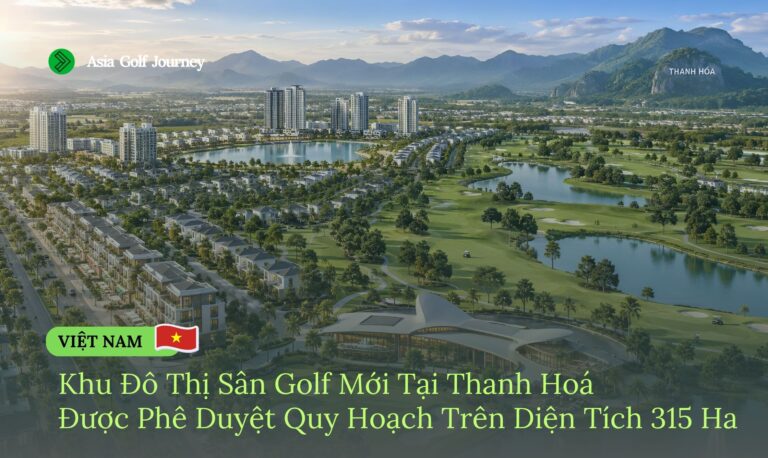 Khu Đô Thị Sân Golf Mới Tại Thanh Hoá