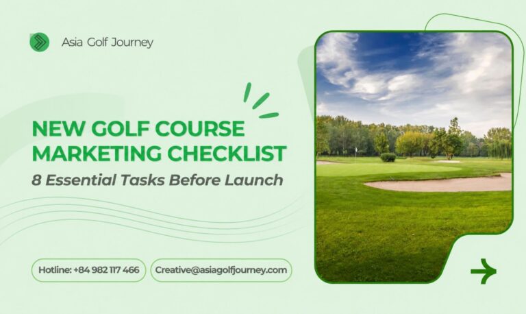 New Golf Course Marketing Checklist: 8 Essential Tasks Before Launch