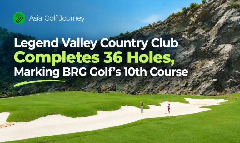 Legend Valley Country Club Completes 36 Holes, Marking BRG Golf’s 10th Course